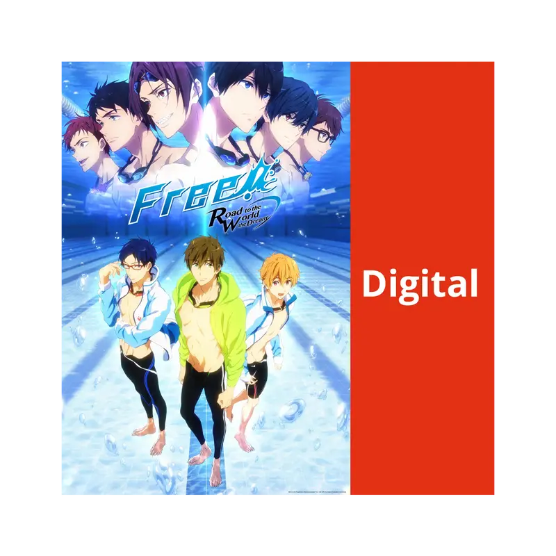 Free! Road to the World - The Dream (DIGITAL)