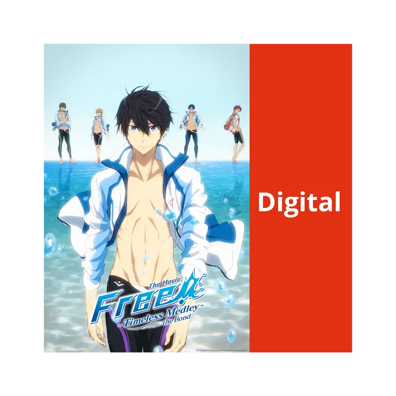 Free! Timeless Medley - The Bond (DIGITAL - Kaufversion)